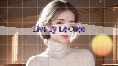Live Tỷ lệ cược