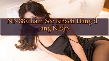 nn88  chăm sóc khách hàng đăng nhập