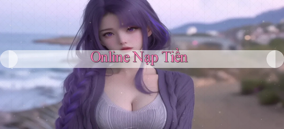 Online Nạp tiền