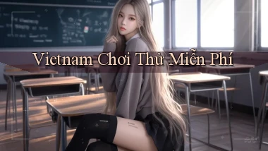 vietnam Chơi thử miễn phí